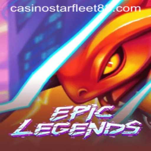 EpicLegends: The Ultimate Gaming Experience with Starfleet88