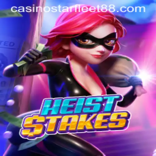 Exploring HeistStakes: The Ultimate Game of Strategy and Intrigue