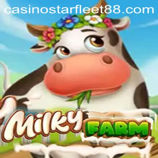 MilkyFarm: Explore the Cosmic Pastures with Starfleet88